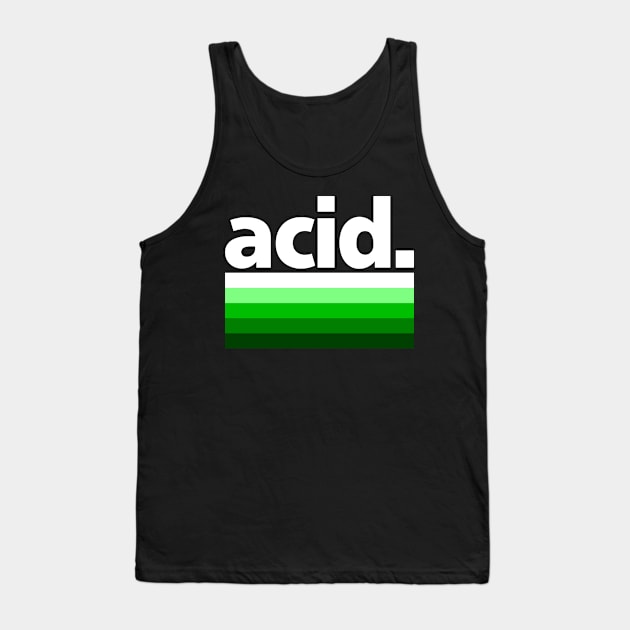 Acid House Music Festival Gift Tank Top by shirts.for.passions